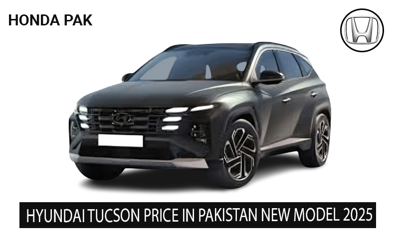 Hyundai Tucson Price in Pakistan New Model 2025